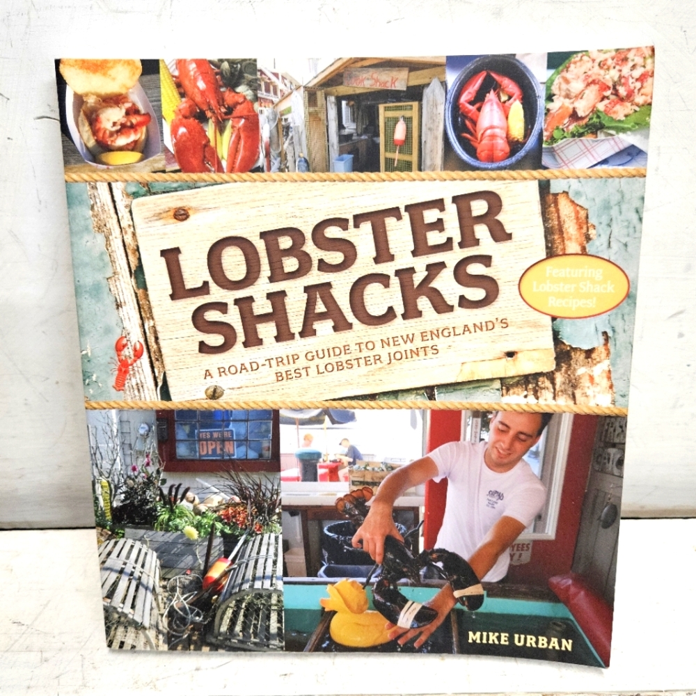 LOBSTER SHACKS 2016 Book Of New England Lobster Joints Food Chef Culinary Lit